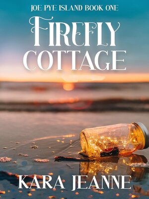 cover image of Firefly Cottage